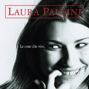 Le cose che vivi