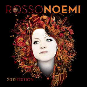 RossoNoemi – 2012 Edition